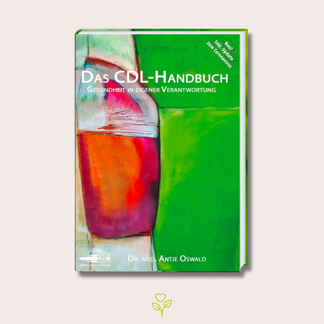 Das CDL-Handbuch - Dr. Med. Antje Oswald
